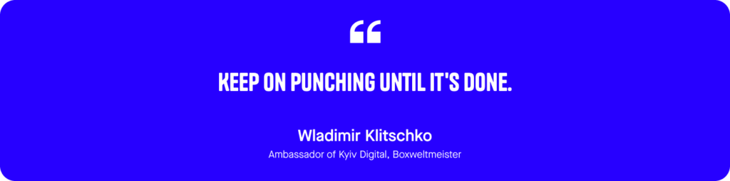 Keep on punching until it's done. Quote by Wladimir Klitschko